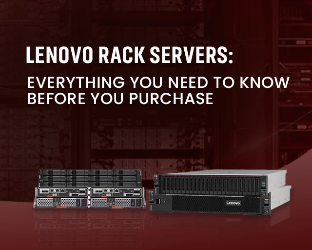 Lenovo Rack Servers: A Complete Guide